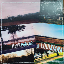 Load image into Gallery viewer, Hank Porche | Of Louisiana LP
