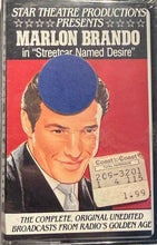 Load image into Gallery viewer, Star Theatre productions presents Marlon Brando | In “Streetcar Named Desire” cassette
