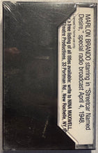 Load image into Gallery viewer, Star Theatre productions presents Marlon Brando | In “Streetcar Named Desire” cassette

