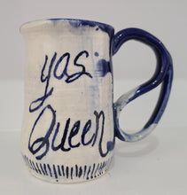 Load image into Gallery viewer, Cathryn McIntyre | YAS Queen mug
