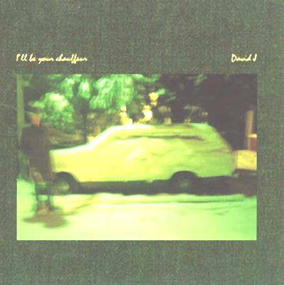 David J | I'll Be Your Chauffeur (12