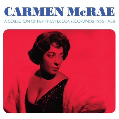 Carmen McRae | A Collection Of Her Finest Decca Recordings 1955-1958 3 CD set