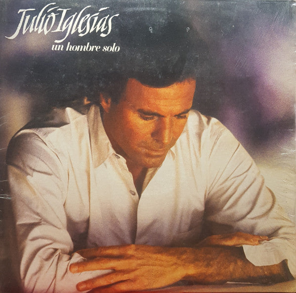 Julio Iglesias ‎– Un Hombre Solo LP