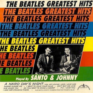 Santo & Johnny – The Beatles Greatest Hits (used vinyl)