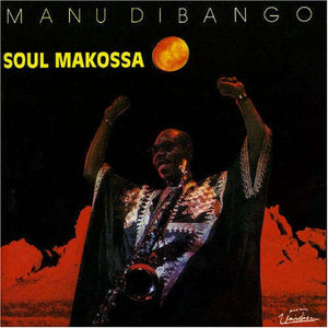 Manu Dibango | Soul Makossa CD