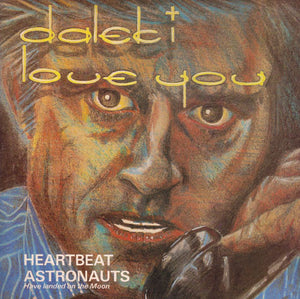 Dalek I Love You | Heartbeat (12")
