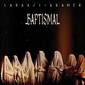 Laraaji & Kramer | Baptismal LP - Crystal Clear