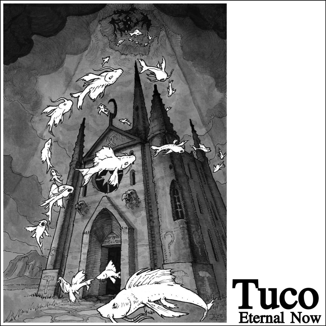 Tuco| Eternal Now Cassette