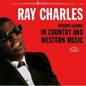 Ray Charles ‎– Modern Sounds In Country And Western Music LP (used vinyl)