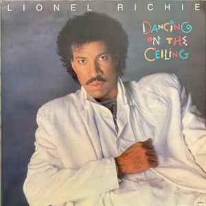 Lionel Richie ‎– Dancing On The Ceiling LP (used vinyl)