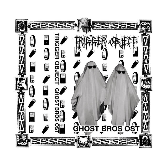 Trigger Object | Ghost Bros Ost LP