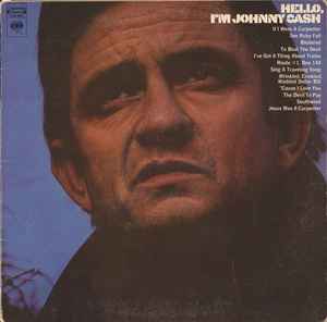 Johnny Cash ‎– Hello, I'm Johnny Cash LP (used vinyl)