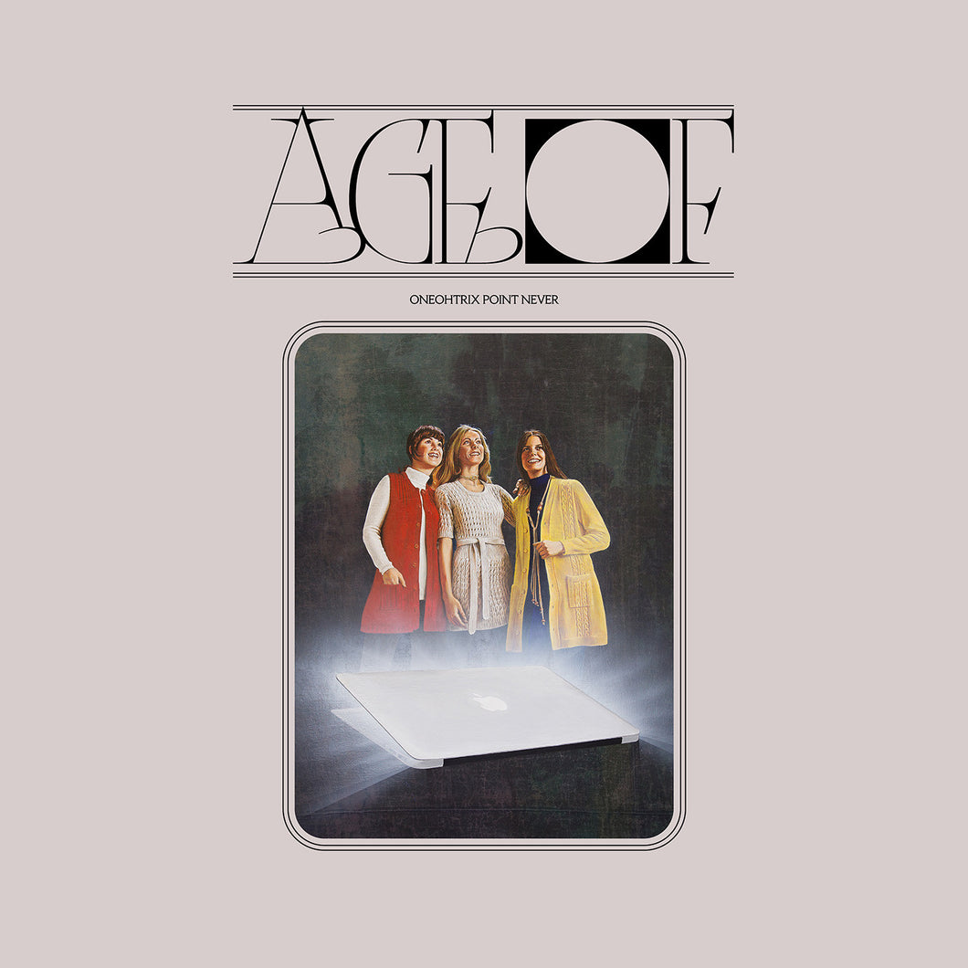 Oneohtrix Point Never / Age Of LP