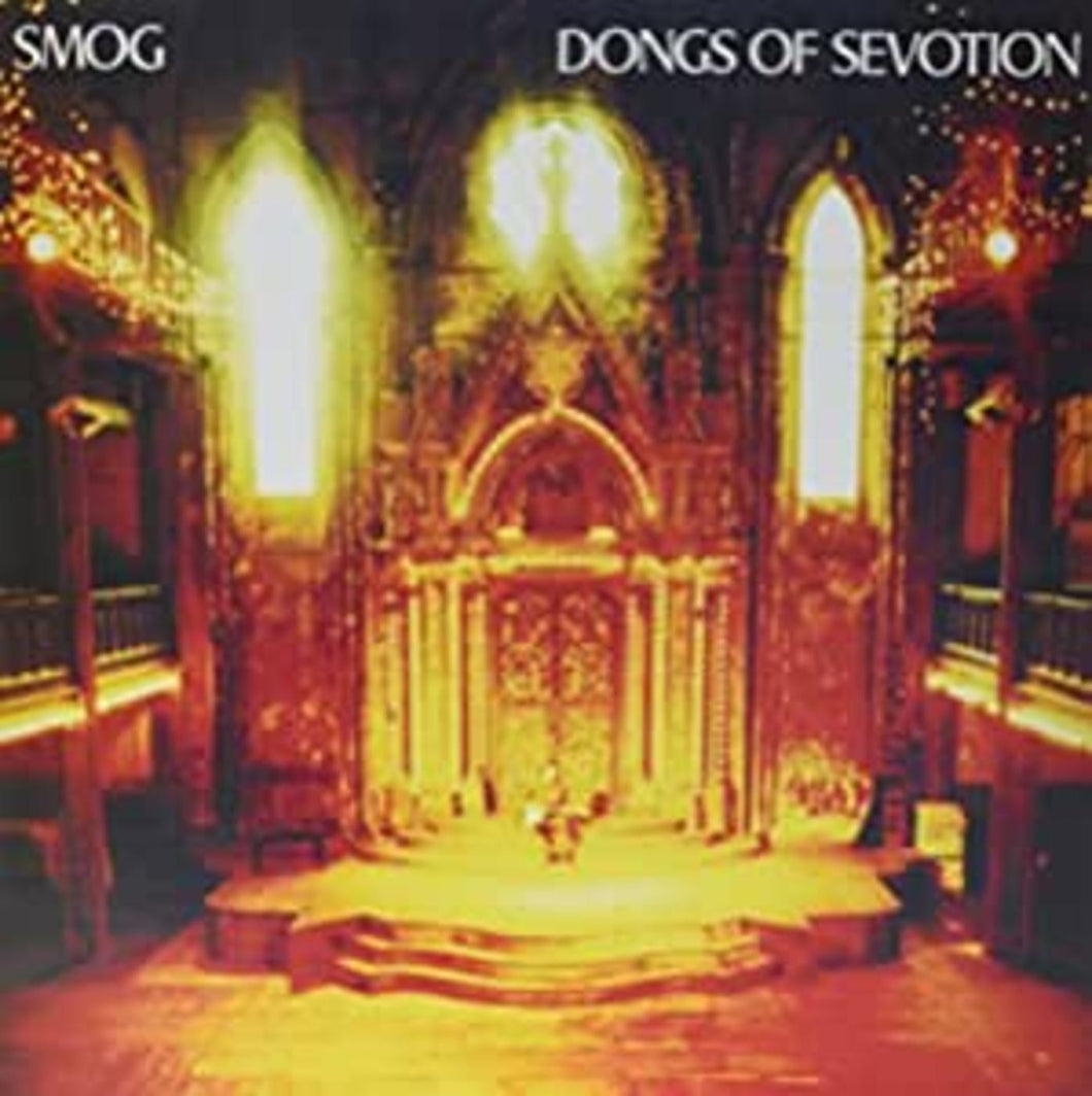 Smog / Dongs Of Sevotion LP