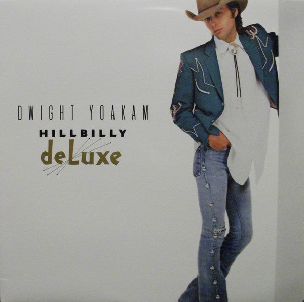 Dwight Yoakam – Hillbilly DeLuxe used vinyl