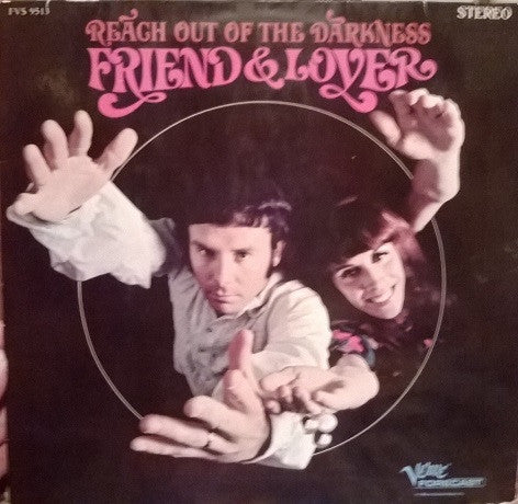 Friend & Lover ‎– Reach Out Of The Darkness LP (used vinyl)