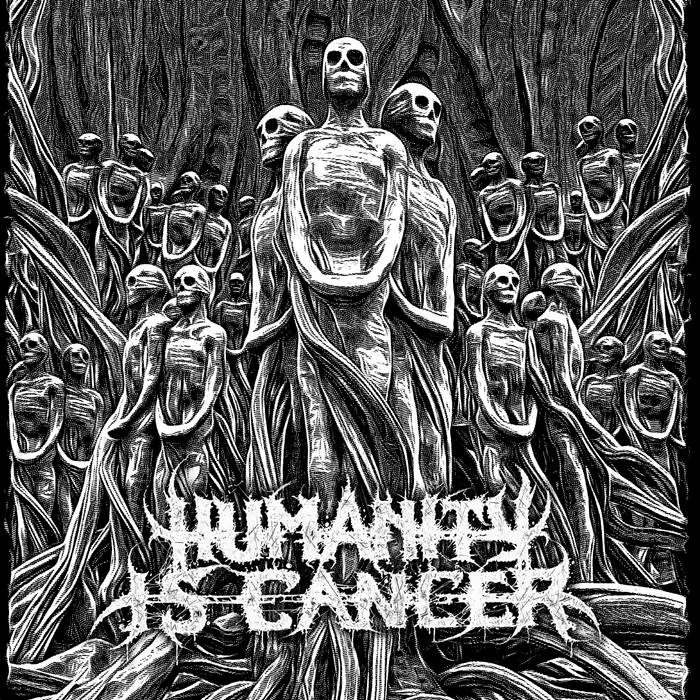 Humanity is Cancer | Humanity Is Cancer CD