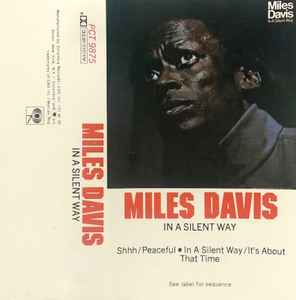 Miles Davis ‎– In A Silent Way Cassette