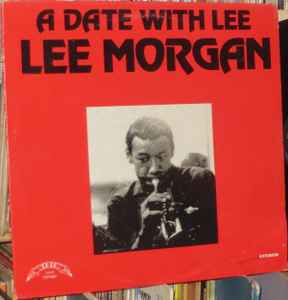 Lee Morgan ‎– A Date With Lee LP (used vinyl)