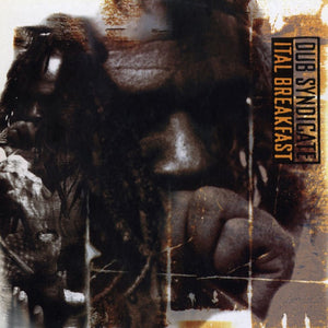 Dub Syndicate / Ital Breakfast LP