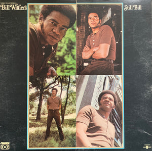 Bill Withers ‎– Still Bill LP (used vinyl)