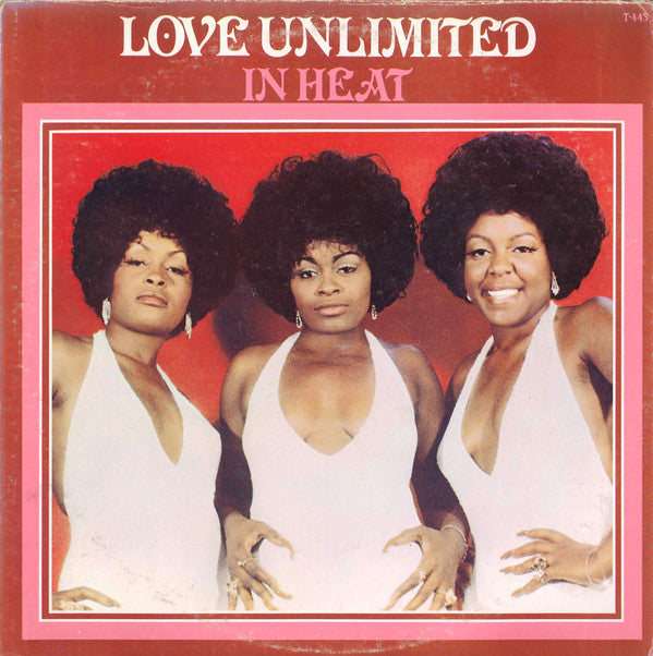 Love Unlimited ‎– In Heat LP (used vinyl)
