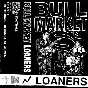 Bull Market ‎| Loaners Cassette