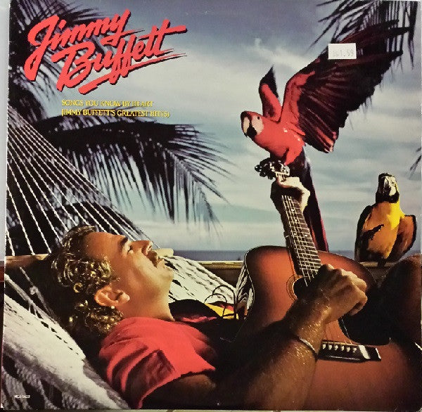 Jimmy Buffett ‎– Songs You Know By Heart - Jimmy Buffett's Greatest Hit(s)  LP (used vinyl)