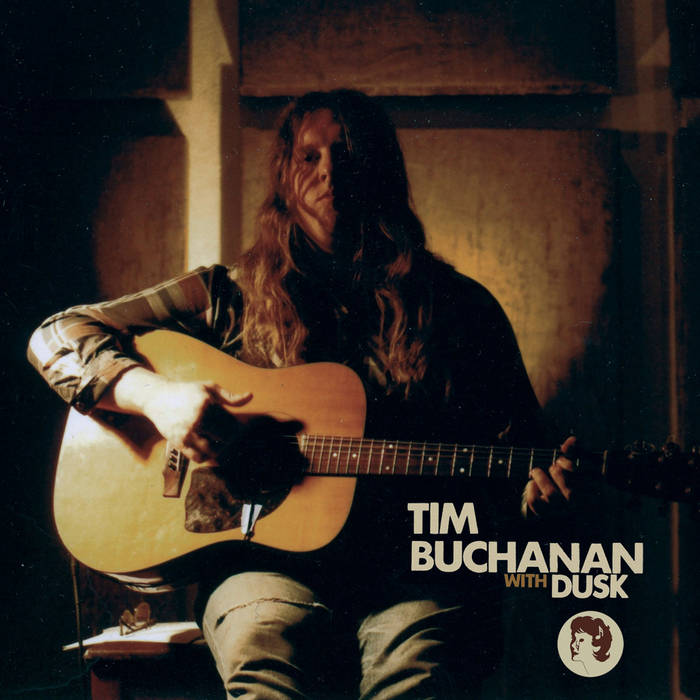 Tim Buchanan With Dusk... | And On His Own LP