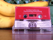 Load image into Gallery viewer, Lewtrakimou &amp; Adam More | Fascinating Everything (cassette)
