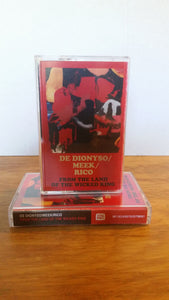 De Dionyso/ Meek/ Rico | From The Land of the Wicked King (cassette)