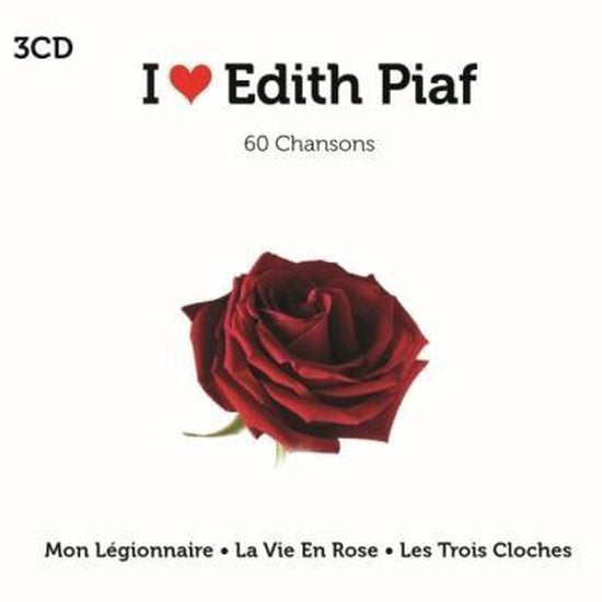Edith Piaf | I Love Edith Piaf 60 Chansons 3CD