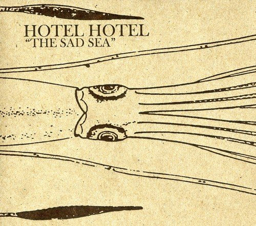 Hotel Hotel | The Sad Sea CD