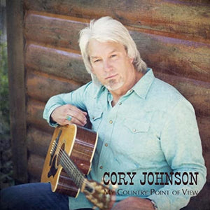 Cory Johnson | My Country Point Of View CD