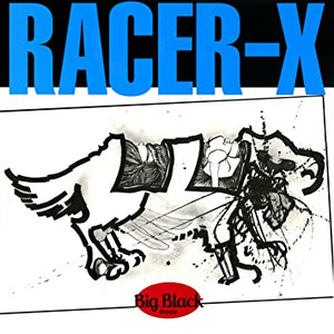 Big Black | Racer-X LP (Remastered)