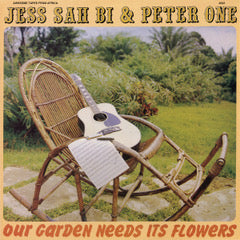 Jess Sah Bi & Peter One | Our Garden Needs Its Flowers LP