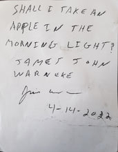 Load image into Gallery viewer, James John Warneke Drawing | Shall I Take An Apple in the Morning Light?
