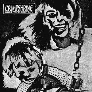 Crimpshrine | Duct Tape Soup LP