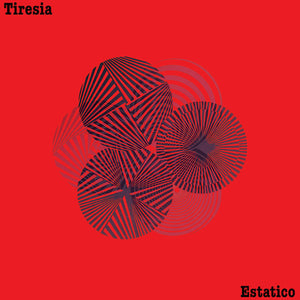 Tiresia | Ecstatics LP
