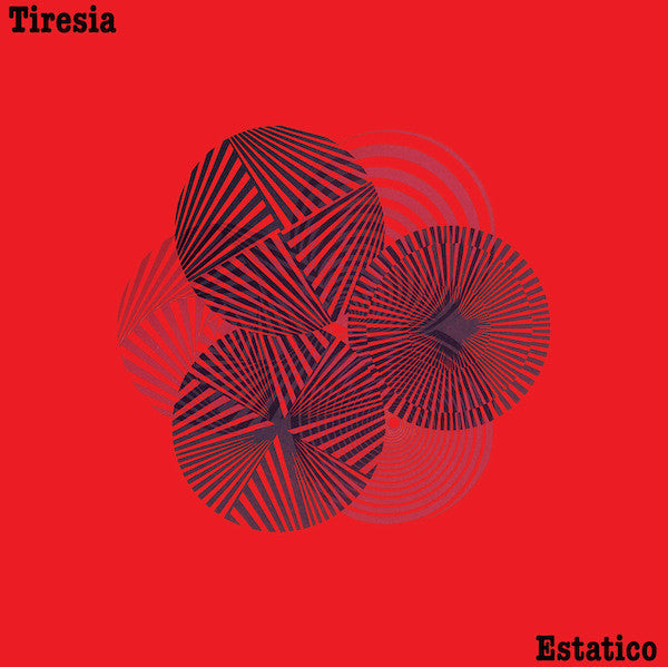 Tiresia | Ecstatics LP