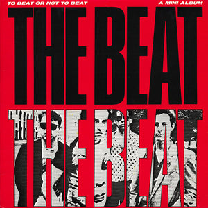The Beat - To Beat Or Not To Beat Used LP