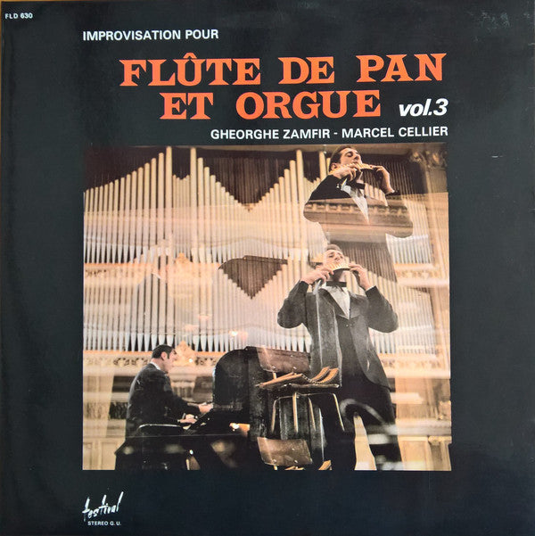Gheorghe Zamfir / Marcel Cellier |  Improvisation Pour Flûte De Pan Et Orgue Vol. 3 LP (used vinyl)