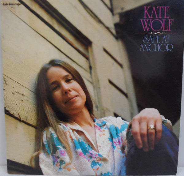Kate Wolf | Safe At Anchor LP