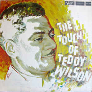 Teddy Wilson | The Touch of Teddy Wilson LP (used copy, very good condition)