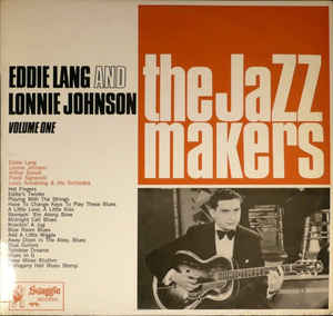 Eddie Lang and Lonnie Johnson | Volume One LP (used vinyl, very good condition)