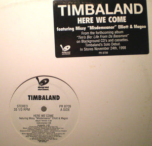 Timbaland Featuring Missy "Misdemeanor" Elliott & Magoo | Here We Come (12", Promo)Used LP