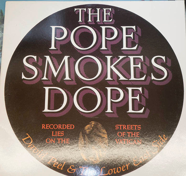 David Peel & The Lower East Side ‎| The Pope Smokes Dope Used LP