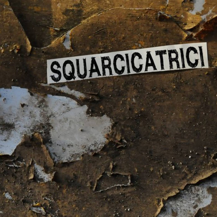 Squarcicatrici | Squarcicatrici CD