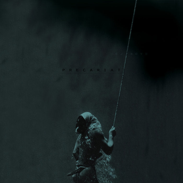 CJ Boyd | Precariat (cassette)