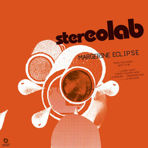 Stereolab | Margerine Eclipse [Expanded Edition] 3xLP (Bonus Disc+MP3 Download+Fold Out Poster)